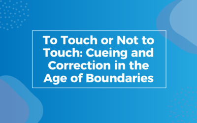 To Touch or Not to Touch: Cueing and Correction in the Age of Boundaries