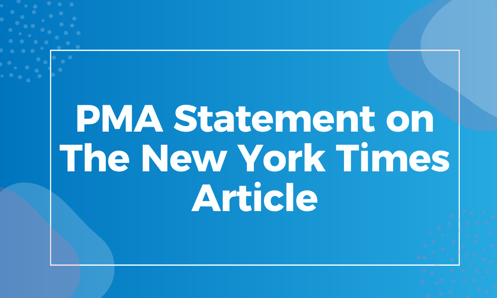 PMA Statement on The New York Times Article